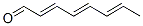 CAS#: 17609-31-3， 2,4,6-Octatrienal