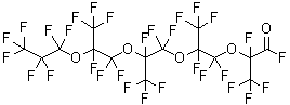 structure of CAS# 34761-47-2, Perfluoro-2,5,8,11-Tetramethyl-3,6,9,12-Tetraoxapentadecanoyl Fluoride;2,3,3,3-Tetrafluoro-2-[1,1,2,3,3,3-Hexafluoro-2-[1,1,2,3,3,3-Hexafluoro-2-[1,1,2,3,3,3-Hexafluoro-2-(1,1,2,2,3,3,3-Heptafluoropropoxy)Propoxy]Propoxy]Propoxy]Propionyl Fluoride;3,6,9,12-Tetraoxapentadecanoyl Fluoride, 2,4,4,5,7,7,8,10,10,11,13,13,14,14,15,15,15-Heptadecafluoro-2,5,8,11-Tetrakis(Trifluoromethyl)-;Perfluoro-2,5,8,11-Tetramethyl-3,6,9,12-Tetraoxapentadecanoyl Fluoride