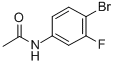 structure of CAS# 351-30-4, 4'-Bromo-3'-Fluoroacetanilide;4'-Bromo-3'-Fluoroacetanilide, 98+%;N-(4-Bromo-3-Fluorophenyl)Acetamide;4'-Bromo-3'-Fluoroacetanlide