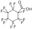 structure of CAS# 374-88-9, Perfluorocyclohexanecarboxylic Acid;UNDECAFLUOROCYCLOHEXANECARBOXYLIC ACID;PERFLUOROCYCLOHEXYL CARBOXYLIC ACID;PERFLUOROCYCLOHEXANECARBOXYLIC ACID