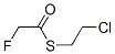 CAS#: 406-27-9， S-(2-Chloroethyl) 2-Fluoroethanethioate