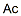 CAS#: 7440-34-8， Actinium