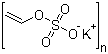 structure of CAS# 26182-60-5, Sulfuric acid monoethenyl ester potassium salt homopolymer