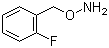 structure of CAS# 55418-27-4, O-(2-Fluorobenzyl)hydroxylamine;2-Fluorobenzylhydroxylamine; O-[(2-Fluorophenyl)methyl]hydroxylamine